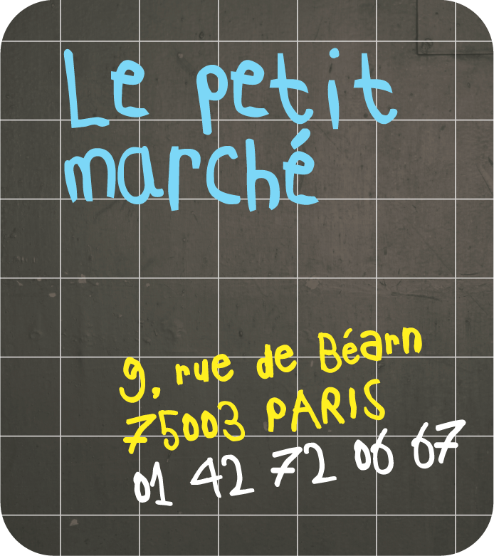 Le Petit Marché 9 Rue De Béarn 75003 Paris Le Petit Marché
